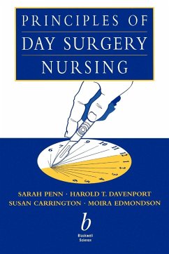 Principles of Day Surgery Nursing - Penn, Sarah