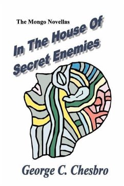 In the House of Secret Enemies - Chesboro, George C.