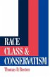 Race, Class and Conservatism - Bild 1