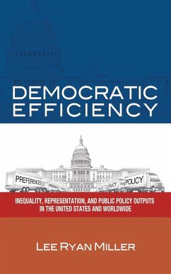 Democratic Efficiency - Miller, Lee Ryan