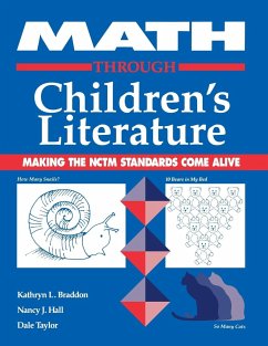 Math Through Children's Literature - Braddon, Kathryn L.; Hall, Nancy J.; Taylor, Dale B.