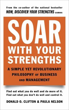 Soar with Your Strengths - Clifton, Donald O; Nelson, Paula