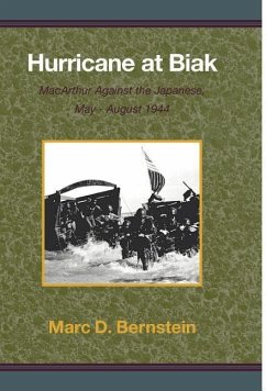 Hurricane at Biak - Bernstein, Marc D.