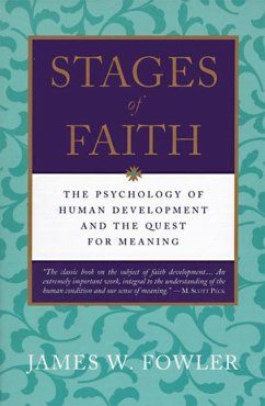 Stages of Faith - Fowler, James W