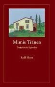 Mimis Tränen - Horn, Rolf