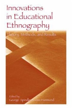 Innovations in Educational Ethnography - Spindler, George; Hammond, Lorie