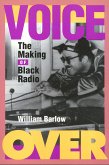 Voice Over: The Making of Black Radio
