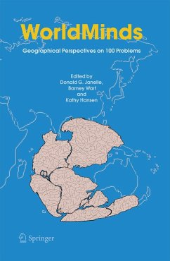 Worldminds: Geographical Perspectives on 100 Problems - Janelle, D.G. / Warf, Barney / Hansen, Kathy (Hgg.)