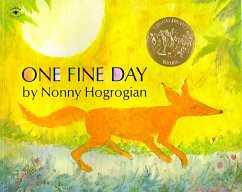 One Fine Day - Hogrogian, Nonny