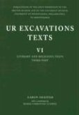 Ur Excavations Texts Volume VI: Literary and Religious Texts, Third Part