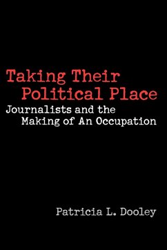 Taking Their Political Place - Dooley, Patricia L.