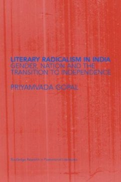 Literary Radicalism in India - Gopal, Priyamvada