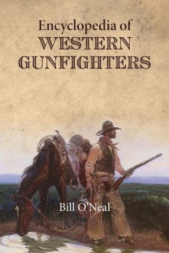 Encyclopedia of Western Gunfighters - O'Neal, Bill