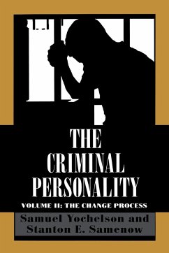 The Criminal Personality - Yochelson, Samuel; Samenow, Stanton