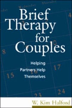 Brief Therapy for Couples - Halford, W Kim