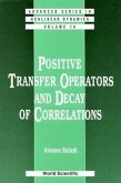 Positive Transfer Operators and Decay of Correlation