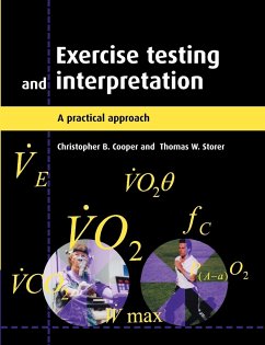 Exercise Testing and Interpretation - Cooper, Christopher B.; Storer, Thomas W.