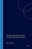 'On the Beliefs of the Greeks': Leo Allatios and Popular Orthodoxy
