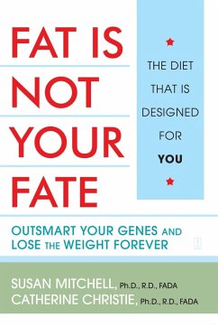 Fat Is Not Your Fate