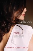 Bachelors: Stories and Novellas