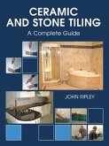 Ceramic and Stone Tiling: A Complete Guide