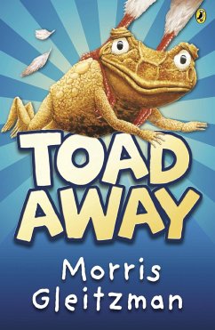 Toad Away - Gleitzman, Morris