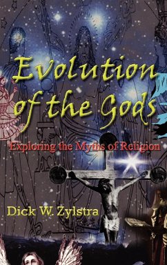 Evolution of the Gods - Zylstra, Dick W.