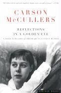 Reflections in a Golden Eye - McCullers, Carson