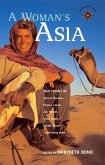 A Woman's Asia: True Stories