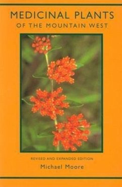 Medicinal Plants of the Mountain West - Moore, Michael