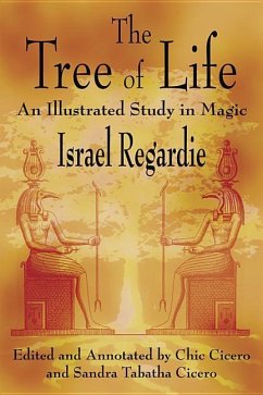 The Tree of Life - Regardie, Israel; Cicero, Chic; Cicero, Sandra Tabatha