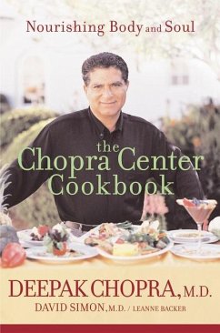 The Chopra Center Cookbook - Chopra, Deepak; Simon, David; Backer, Leanne