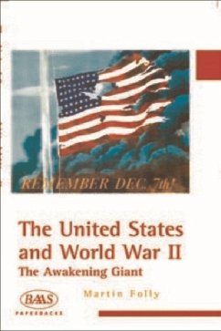 The United States and World War II - Folly, Martin H.