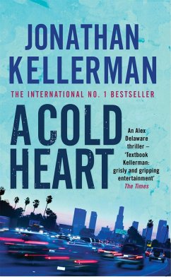 A Cold Heart (Alex Delaware series, Book 17) - Kellerman, Jonathan