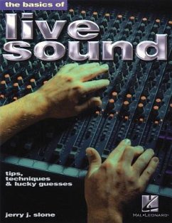 The Basics of Live Sound - Slone, Jerry J