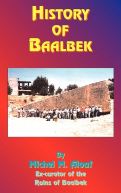 History of Baalbek - Alouf, Michel M.