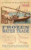 The Frozen Water Trade