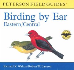 Birding by Ear - Walton, Richard K; Lawson, Robert W