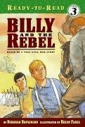 Billy and the Rebel - Hopkinson, Deborah