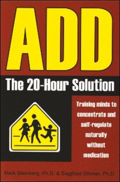 Add: The 20-Hour Solution - Steinberg Ph. D. , Mark; Othmer Ph. D. , Siegfried