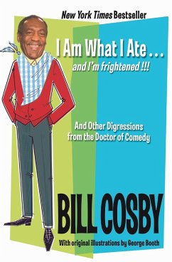 I Am What I Ate...and I'm Frightened!!! - Cosby, Bill