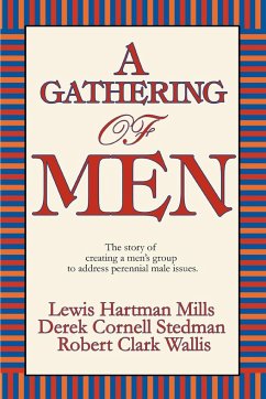 A Gathering of Men - Derek Cornell Stedman, Cornell Stedman; Derek Cornell Stedman