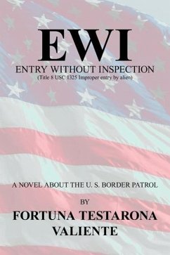 Ewi: ENTRY WITHOUT INSPECTION: (Title 8 USC 1325 Improper entry by alien)
