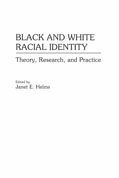 Black and White Racial Identity - Helms, Janet