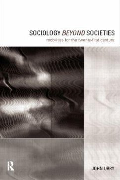 Sociology Beyond Societies - Urry, John