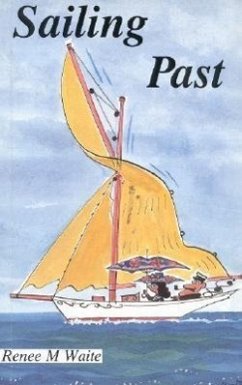 Sailing Past - Waite, Renee M.