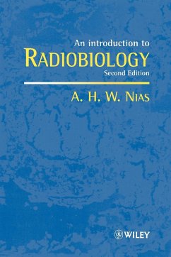 An Introduction to Radiobiology - Nias, A. H. W.