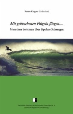 Mit gebrochenen Flügeln fliegen... - Kingma, Renate