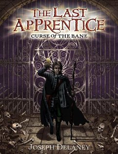 The Last Apprentice: Curse of the Bane (Book 2) - Delaney, Joseph