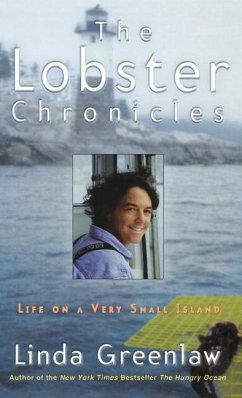 The Lobster Chronicles - Greenlaw, Linda